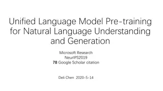 Unified Language Model Pre-training for Natural Language Understanding and Generation Overview