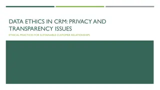 Ethical Data Management in CRM: Privacy, Transparency, and Best Practices