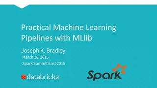 Practical Machine Learning Pipelines with MLlib Summary