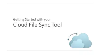 Getting Started with Cloud File Sync Tool