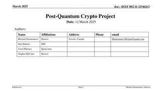 IEEE 802.11-25/462r2 Post-Quantum Crypto Project Update