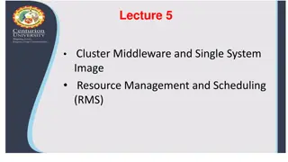 Cluster Middleware and Single System Image Resource Management