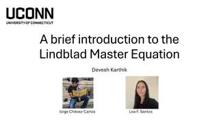 Introduction to Lindblad Master Equation and Quantum Systems