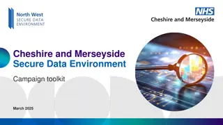NHS Cheshire and Merseyside Secure Data Environment Campaign Toolkit 2025