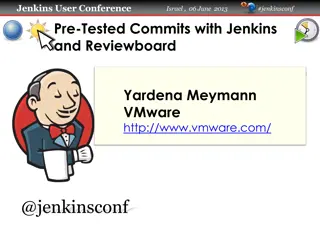 Pre-Tested Commits with Jenkins and Reviewboard at Jenkins User Conference Israel