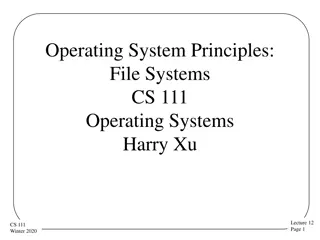 File Systems: Key Concepts and Design Principles