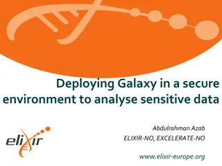Securing Sensitive Data Analysis with Galaxy Deployment