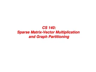 Sparse Matrix Operations and Graph Partitioning