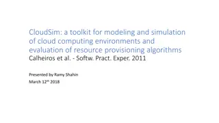 CloudSim Toolkit for Cloud Computing Modeling and Simulation