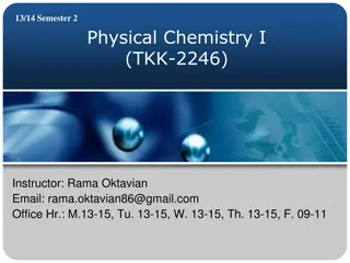 Physical Chemistry I - Semester 2 Outlines & Review Questions