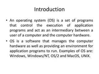 Operating Systems: Components and Terminology