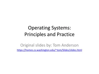 Operating Systems: Principles and Roles