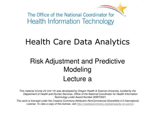 Health Care Data Analytics and Predictive Modeling Lecture Overview