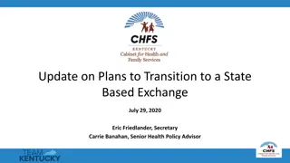 Health Benefit Exchange Transition Plan Update