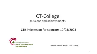 Overview of CT College Missions and Achievements in Belgium
