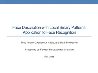 Local Binary Patterns for Face Recognition: A Detailed Overview