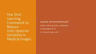Few-Shot Learning Framework for Medical Image Analysis
