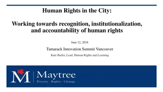 Human Rights in the City: Working Towards Recognition and Institutionalization