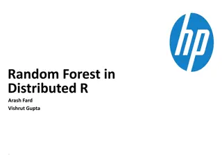 Harnessing the Power of Random Forest in Distributed R
