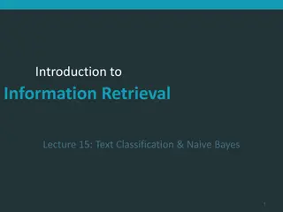 Text Classification & Naive Bayes for Information Retrieval