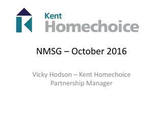 Kent Homechoice Partnership Manager - Latest Updates and Future Plans