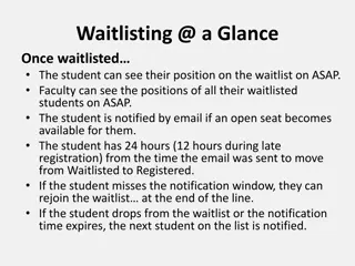 Efficient Waitlisting Process for Course Registration