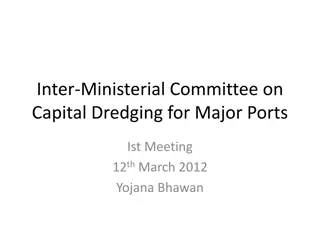 Capital Dredging at Major Indian Ports: Challenges and Achievements