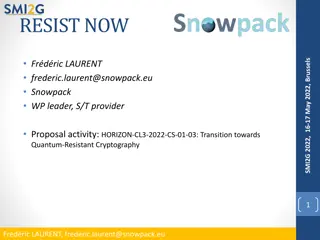 Snowpack Quantum-Resistant Cryptography Proposal for SMI2G 2022
