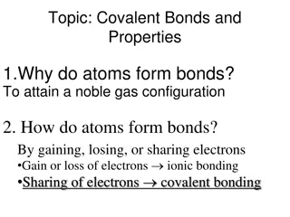 Covalent Bonds and Their Properties