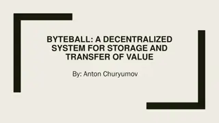 Decentralized Storage and Transfer System by Byteball