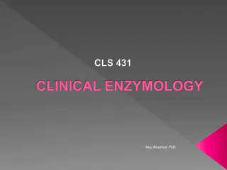 Enzymes: Key Concepts in Clinical Enzymology