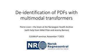 De-identification of PDFs Using Multimodal Transformers