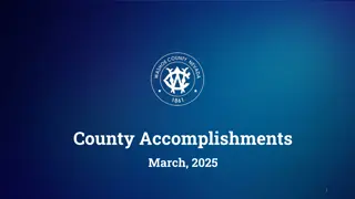 County Achievements and Initiatives - March 2025