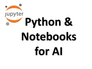 Utilizing Python Notebooks for AI Development