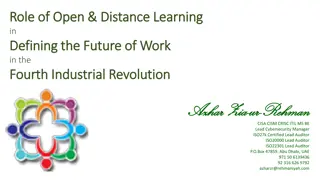 Role of Open & Distance Learning in Shaping the Future of Work during the Fourth Industrial Revolution
