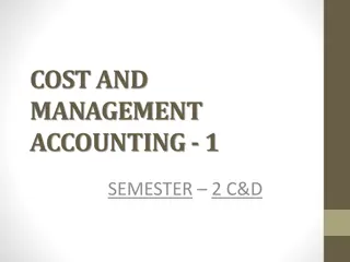 Cost and Management Accounting: Non-Integrated System Overview