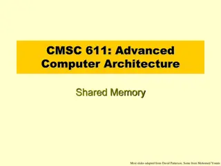 Advanced Computer Architecture: Shared Memory and Message Passing Models