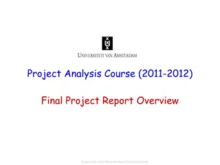 Project Analysis Course 2011-2012 Final Report Overview