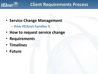 Client Requirements Process Management at HEAnet