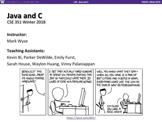 L26: Java and C CSE351 Winter 2018 Lecture Summary