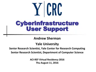 Cyberinfrastructure and Research Computing at Yale University