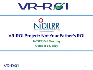 VR-ROI Project in NCSRC Fall Meeting