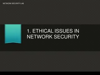 Network Security: Ethical Issues and Countermeasures