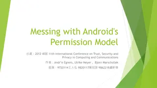 Android's Permission Model: Insights and Attacks