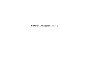 Stats for EngineersLecture 9