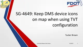 Keep DMS Device Icons on Map for TVT Configuration