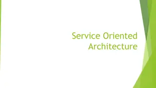 Service-Oriented Architecture (SOA) and XML