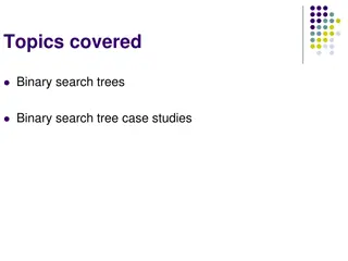 Binary Search Trees: Case Studies and Applications