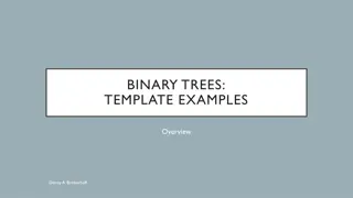 Binary Trees Template Examples and Implementation Guide
