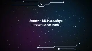 Innovative Solutions at Amex ML Hackathon